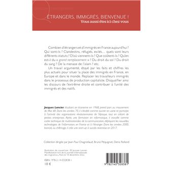 Etrangers, immigrés, bienvenue !
