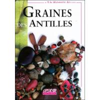 A la découverte des graines des Antilles