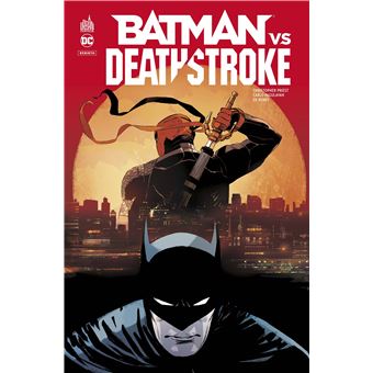 Batman vs Deathstroke  - Tome 0