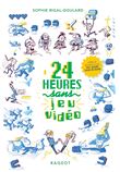 24 heures sans jeu vidéo