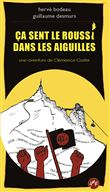Ça sent le roussi dans les Aiguilles