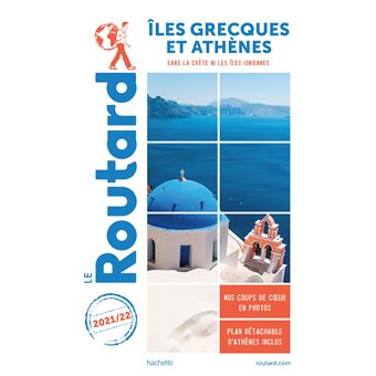 Guide du Routard Îles grecques et Athènes 2021/22