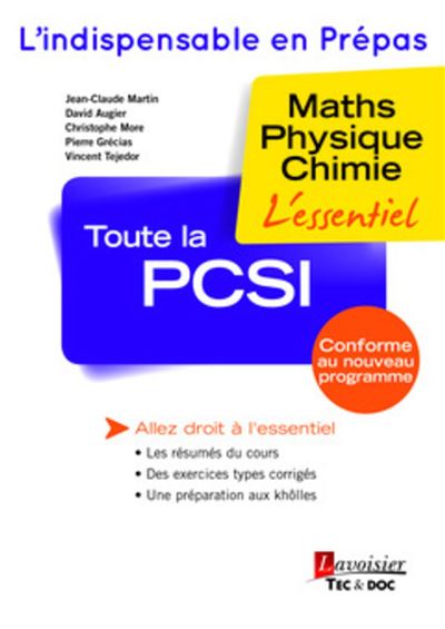 Toute la PCSI, Maths, Physique, Chimie