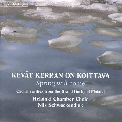 Kevat kerran on koittava/spring will come