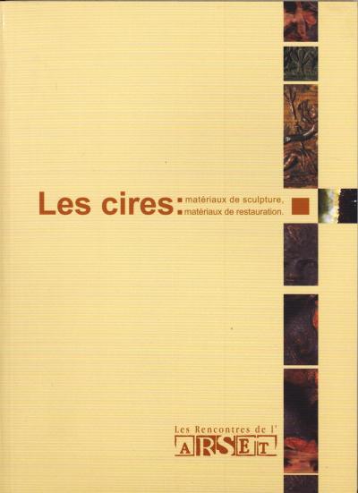 Les cires