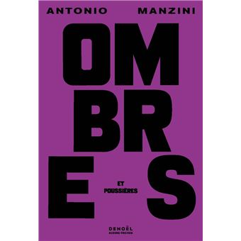 Ombres et poussières