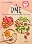La DME : nouveaux menus et nouvelles recettes