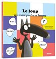 Le loup qui avait perdu sa langue