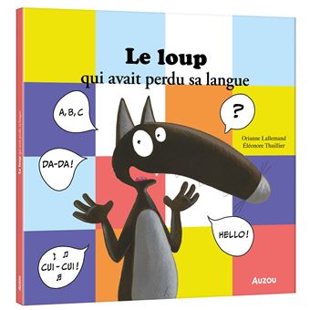 Le loup qui avait perdu sa langue