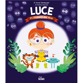 Luce et l'invasion des virus