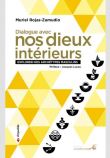 Dialogue avec nos dieux intérieurs