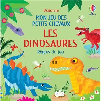 Les dinosaures - Mon jeu des petits chevaux