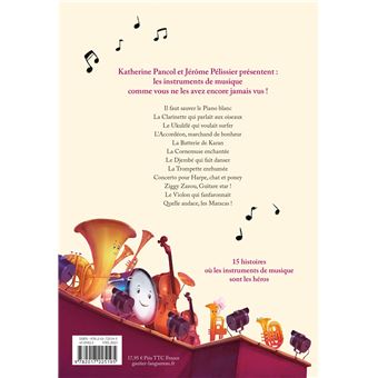 Les Folles Histoires des instruments de musique