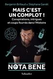 Mais c'est un complot !