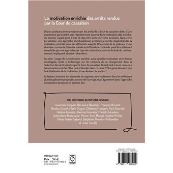 La motivation enrichie des arrêts rendus par la Cour de cassation