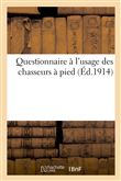 Questionnaire à l'usage des chasseurs à pied
