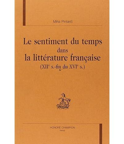 Le sentiment du temps dans la littérature française