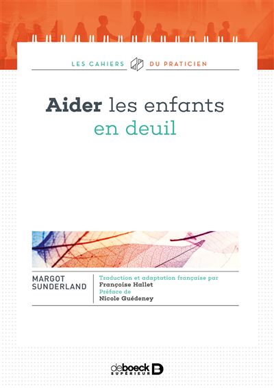 Aider les enfants en deuil - Françoise Hallet - broché