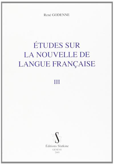 Etudes sur la nouvelle de langue française