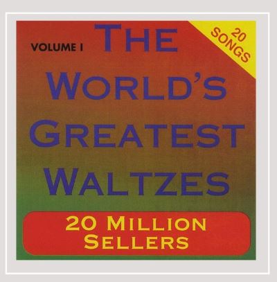 Worlds greatest waltzes vol 1