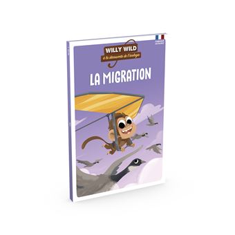 Willy Wild - La migration