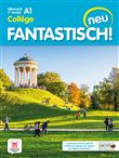 Fantastisch! Neu 1re année - Livre de l'élève
