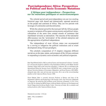Post-independence Africa: Perspectives on Political and Socio Economic Mutations