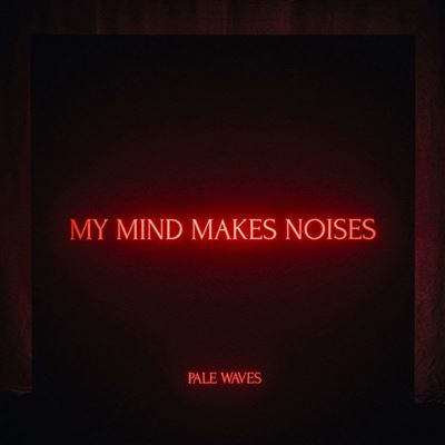 My mind makes noises