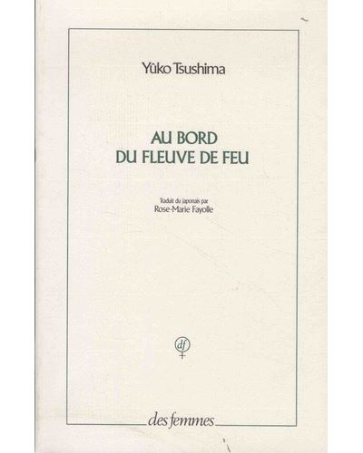 Au bord du fleuve de feu