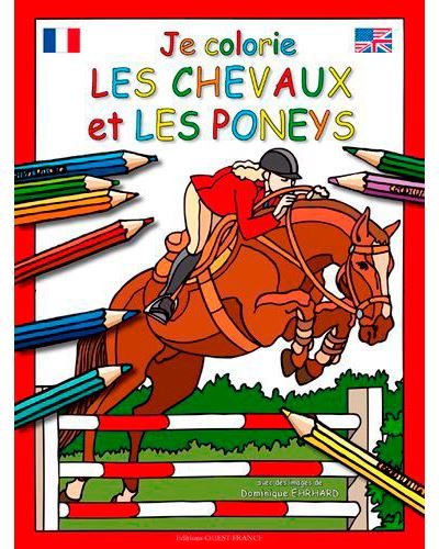 Je colorie les chevaux et les poneys - Dominique Ehrhard - broché