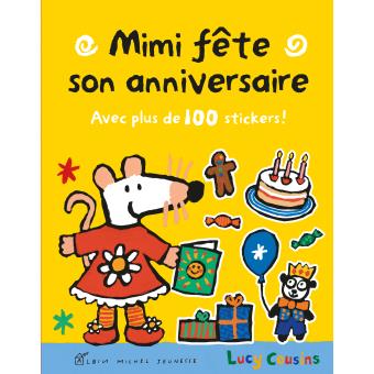Mimi La Souris Mimi Fete Son Anniversaire Lucy Cousins Broche Achat Livre Fnac