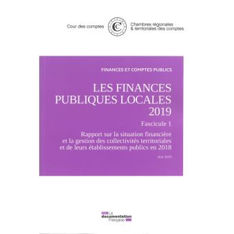 Les finances publiques locales 2019 - Rapport sur la situation