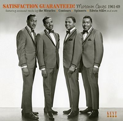 Satisfaction guaranteed (Motown Guys 1961-1969)