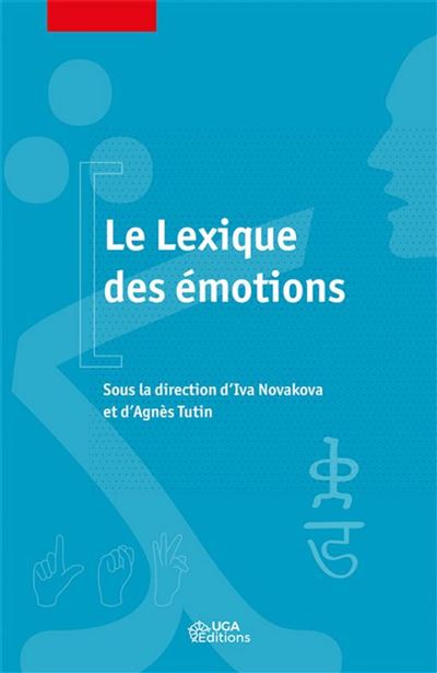 Le Lexique des émotions - Iva Novakova - broché