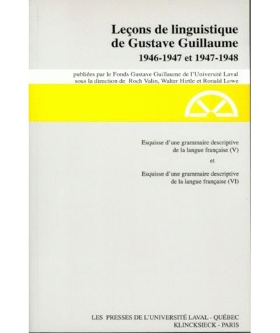 Leçons des années 1946-1947 et 1947-1948, Série A - Gustave Guillaume - broché