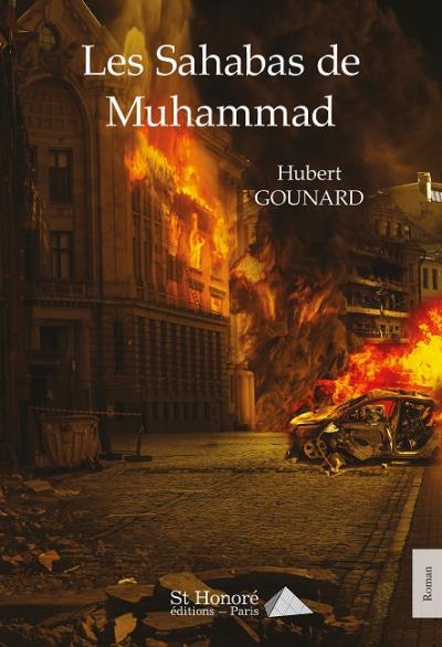 Les sahabas de Muhammad - Hubert Gounard - broché
