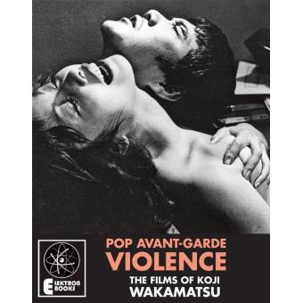Pop Avant-Garde Violence - 1