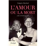 L'amour ou la mort