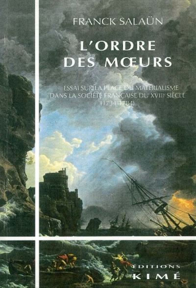 Ordre des moeurs essai sur la place du materialisme en franc