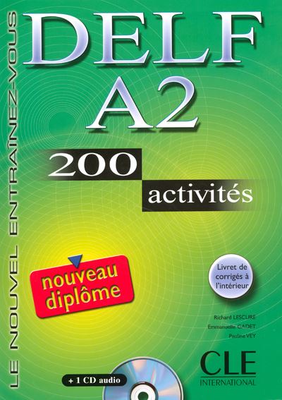 Nouveau DELF A2 200 activités Niveau débutants