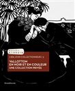 Vallotton en Noir et Blanc