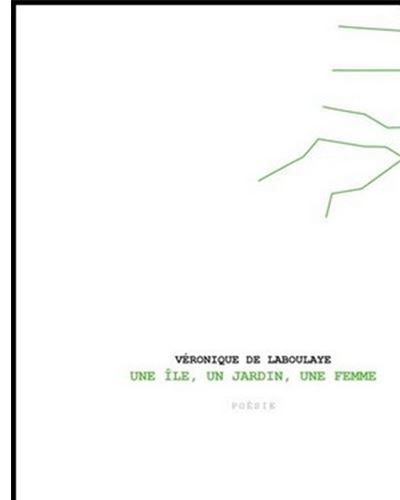 Une île, un jardin, une femme