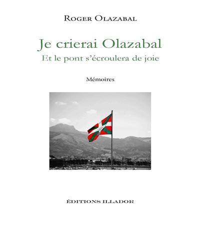 Je crierai Olazabal
