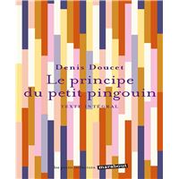 Le principe du petit pingouin