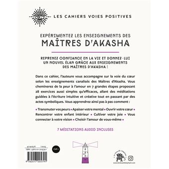 Expérimentez les enseignements des maîtres d'Akasha