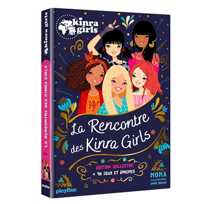 Kinra Girls - La rencontre des Kinra Girls - édition collector 2016