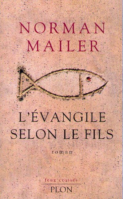 L'evangile selon le fils