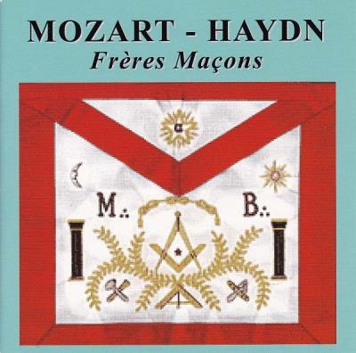 Freres macons/3 cantates maconniques/concerto pour trompette