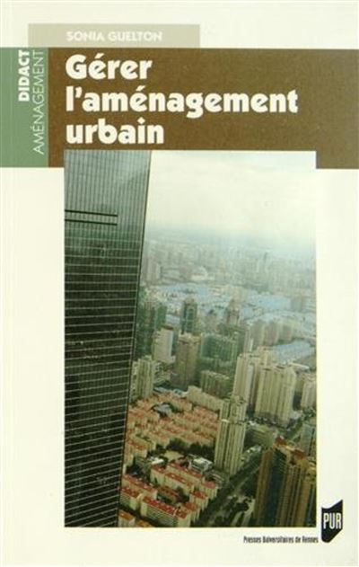 Gerer l amenagement urbain