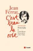 Jean Ferrat, c’est beau la vie
